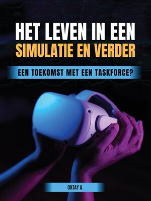 Het leven in een Simulatie en verder - ebook